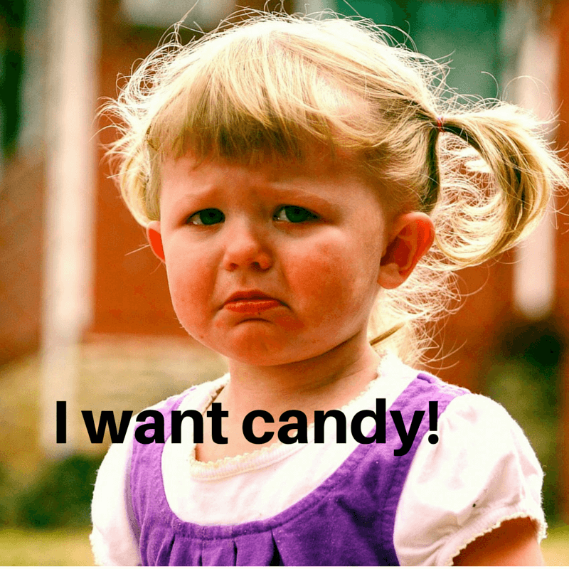 i want candy!