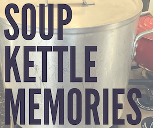 soup kettle memories
